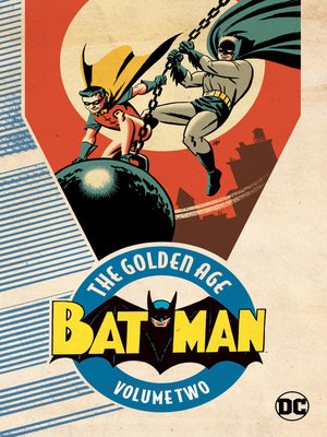 cover image of Batman: The Golden Age, Volume 2